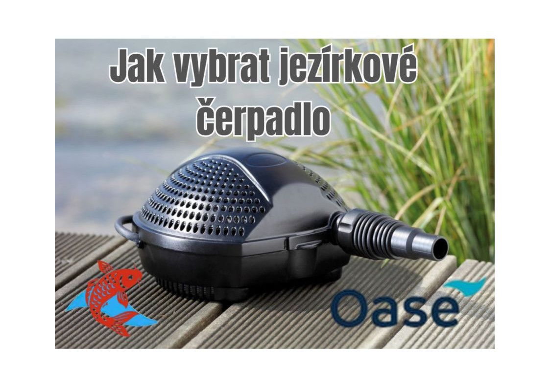 Jak vybrat jezírkové čerpadlo